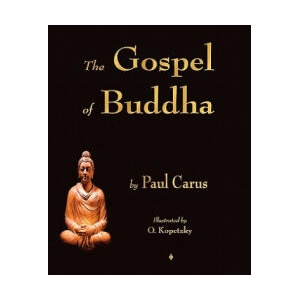 Gospel of Buddha | Paul Carus (ISBN: 9781603863971)