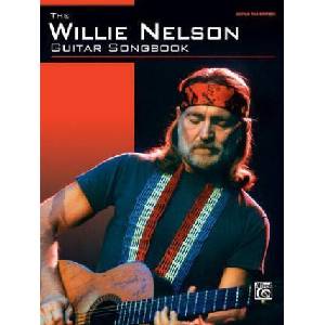 The Willie Nelson Guitar Songbook: Guitar Tab Edition | Willie Nelson (ISBN: 9780739044377)