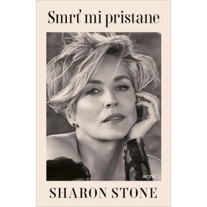 Život mi pristane | Sharon Stone (ISBN: 9788081642920)