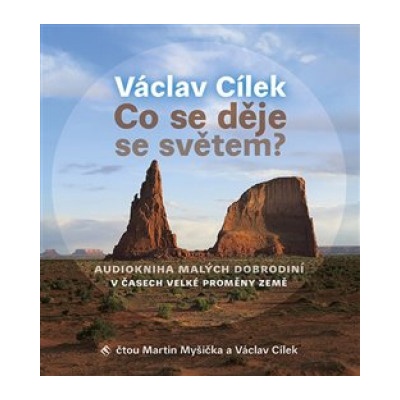 Co se děje se světem?