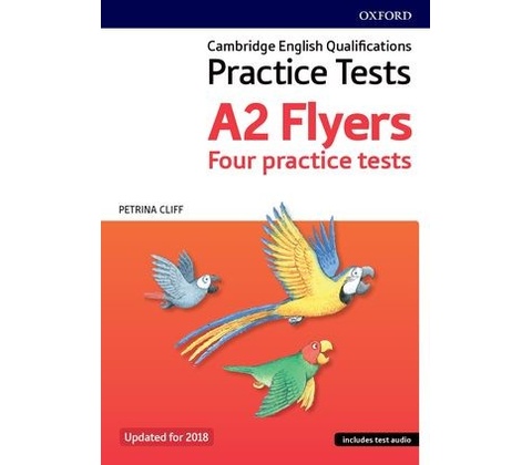 Practice Tests A2 Flyers - Petrina Cliff