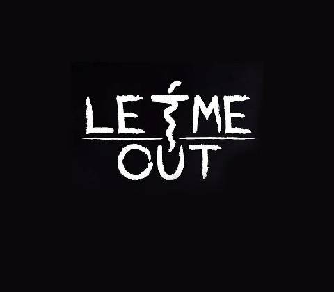 Let Me Out
