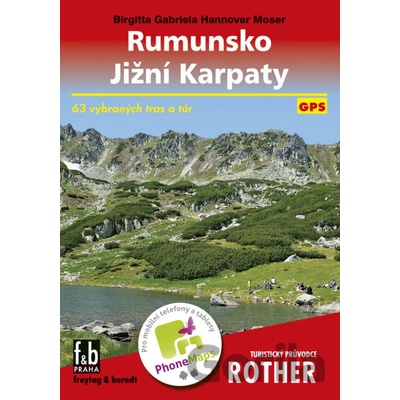 Rumunsko - Jižní Karpaty - Brigitta Gabriela Hannover Moser
