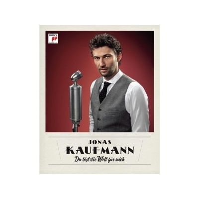 KAUFMANN JONAS: DU BIST DIE WELT FUR MICH CD