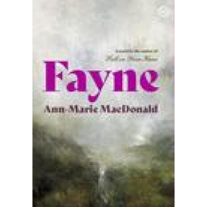 Fayne | Ann-Marie MacDonald (ISBN: 9781915290090)