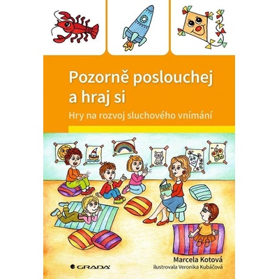 Pozorně poslouchej a hraj si