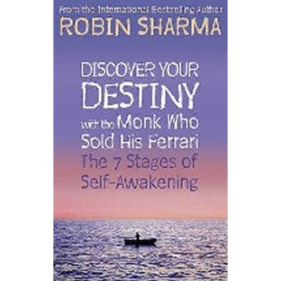 Discover Your Destiny with The Monk Who Sold His Ferrari