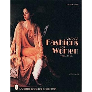 Vintage Fashions for Women: 1920s-1940s | Kristina Harris (ISBN: 9780887409868)