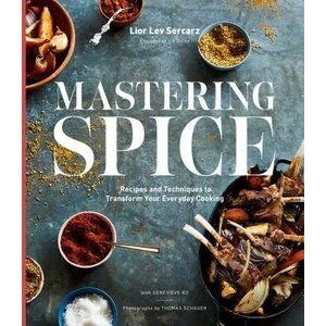 Mastering Spice | Lior Lev Sercarz, Genevieve Ko (ISBN: 9781984823694)