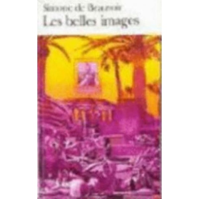 Les Belles Images - Beauvoir, S. de