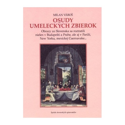 Osudy umeleckých zbierok