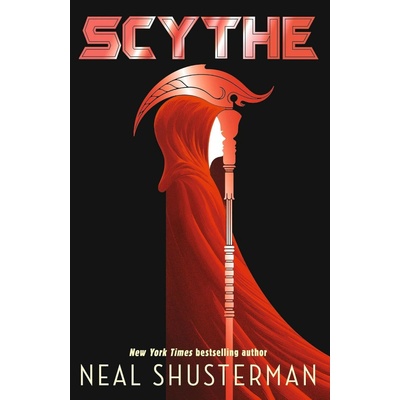 Scythe - Neal Shusterman