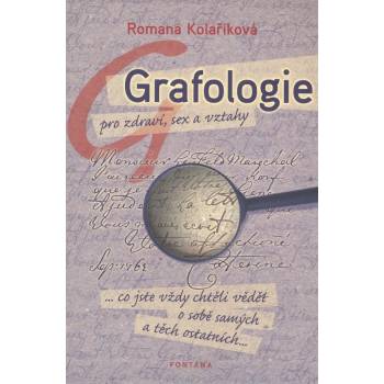 Image 1 of Grafologie pro zdraví, sex a vztahy - Romana Kolaříková