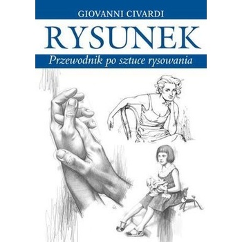 Rysunek przewodnik po sztuce rysowania - Civardi Giovanni