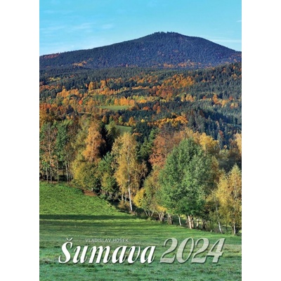 Šumava velký nástěnný 2024
