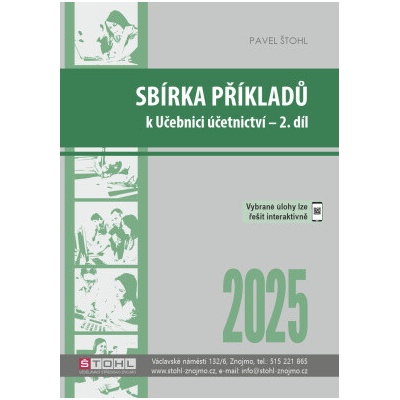Sbírka příkladů k učebnici účetnictví II. díl 2025 - Pavel Štohl