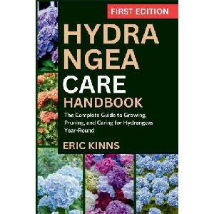 Hydrangea Care Handbook (2025)