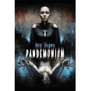 Pandemonium - Daryl Gregory