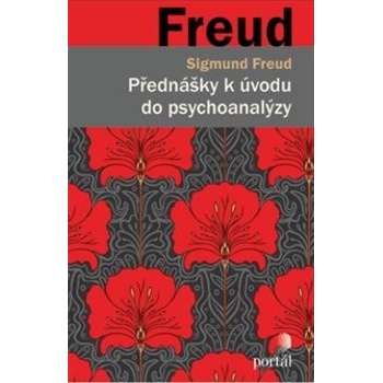 Přednášky k úvodu do psychoanalýzy - Sigmund Freud