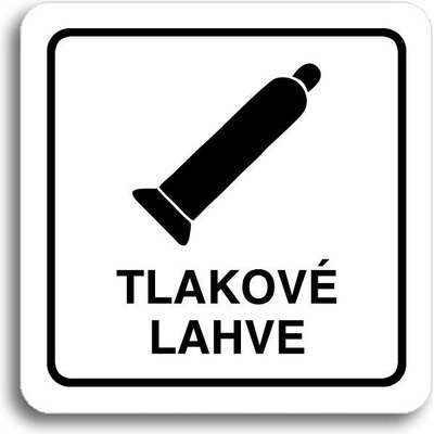 Accept Piktogram "tlakové lahve" (80 × 80 mm) (bílá tabulka - černý tisk)