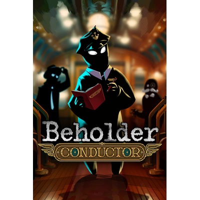 Beholder: Conductor