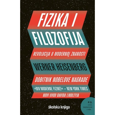 Fizika i filozofija - Revolucija u modernoj znanosti Heisenberg