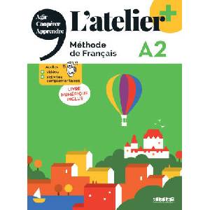 L'atelier + niv . A2 (édition 2022) - Livre + livre numérique +didierfle. app | Marie-Noëlle Cocton, Emilie Pommier, Delphine Ripaud, Marie Rabin (ISBN: 9782278104727)