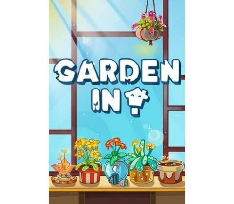 Garden In!