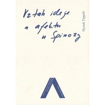 Vztah ideje a afektu u Spinozy - Hynek Tippelt