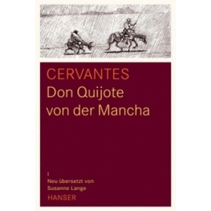 Don Quijote von der Mancha, 2 Bde. | Miguel de Cervantes, Susanne Lange, Susanne Lange (ISBN: 9783446230767)