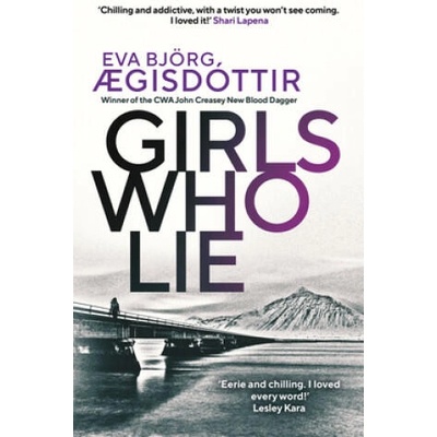 Girls Who Lie | Eva Bjoerg AEgisdottir