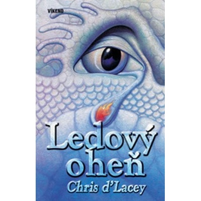 Ledový oheň - 2.díl trilogie - D´Lacey Chris