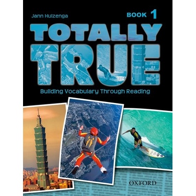 Totally True 1 Student´s Book - HUIZENGA, J.