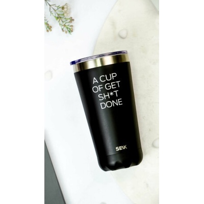 Seik Termohrnek A cup of get sh t done 350 ml