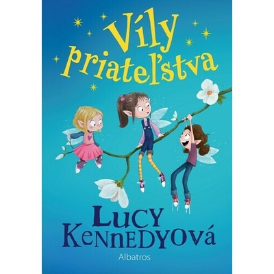 Víly priateľstva 1