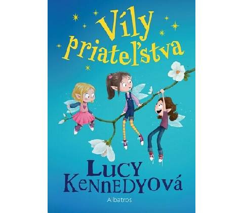 Víly priateľstva 1