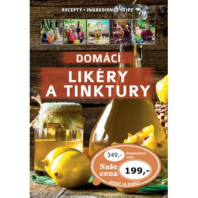 Domácí likéry a tinktury