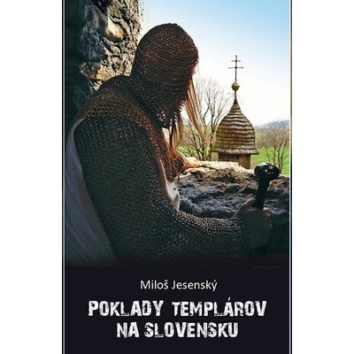 Poklady templárov na Slovensku