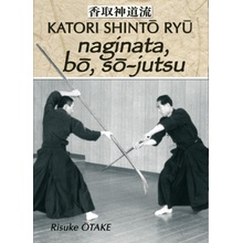 Le sabre et le divin Naginata bo so jutsu