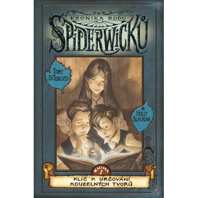 Kronika rodu Spiderwicků 1 Klíč k určování kouzelných tvorů