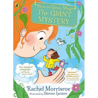 How to Grow Magic: The Giant Mystery - Rachel Morrisroe