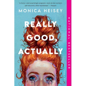 Really Good, Actually | HEISEY MONICA (ISBN: 9780063235427)