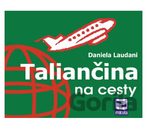 Taliančina na cesty