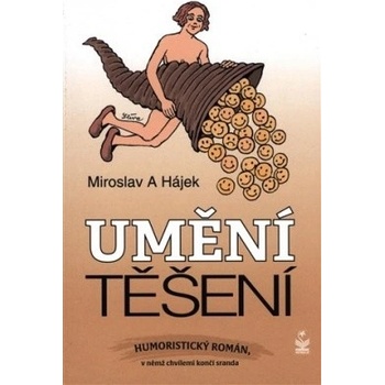 Umění těšení