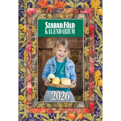 Szabad Föld ium +ajándék naptár 2026