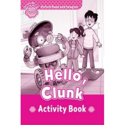 Hello, Clunk Activity Book -