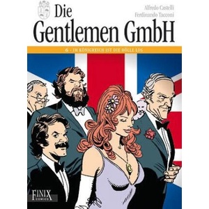 Die Gentlemen GmbH - Gesamtausgabe / Die Gentlemen GmbH | Ferdinando Tacconi (ISBN: 9783948057862)