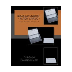 Flashcards for the 'Reading Greek' series: Covering the vocabulary of sections 1- 9 | Kirsten Fahrenholtz (2018)