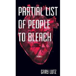 Partial List of People to Bleach (ISBN: 9781892061447)