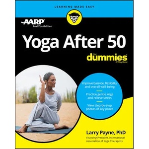 Yoga After 50 For Dummies (ISBN: 9781119631514)